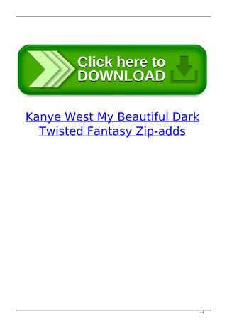 My Beautiful Dark Twisted Fantasy Download Zip